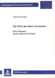 Die Ethik Albert Schweitzers